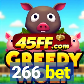 266 bet